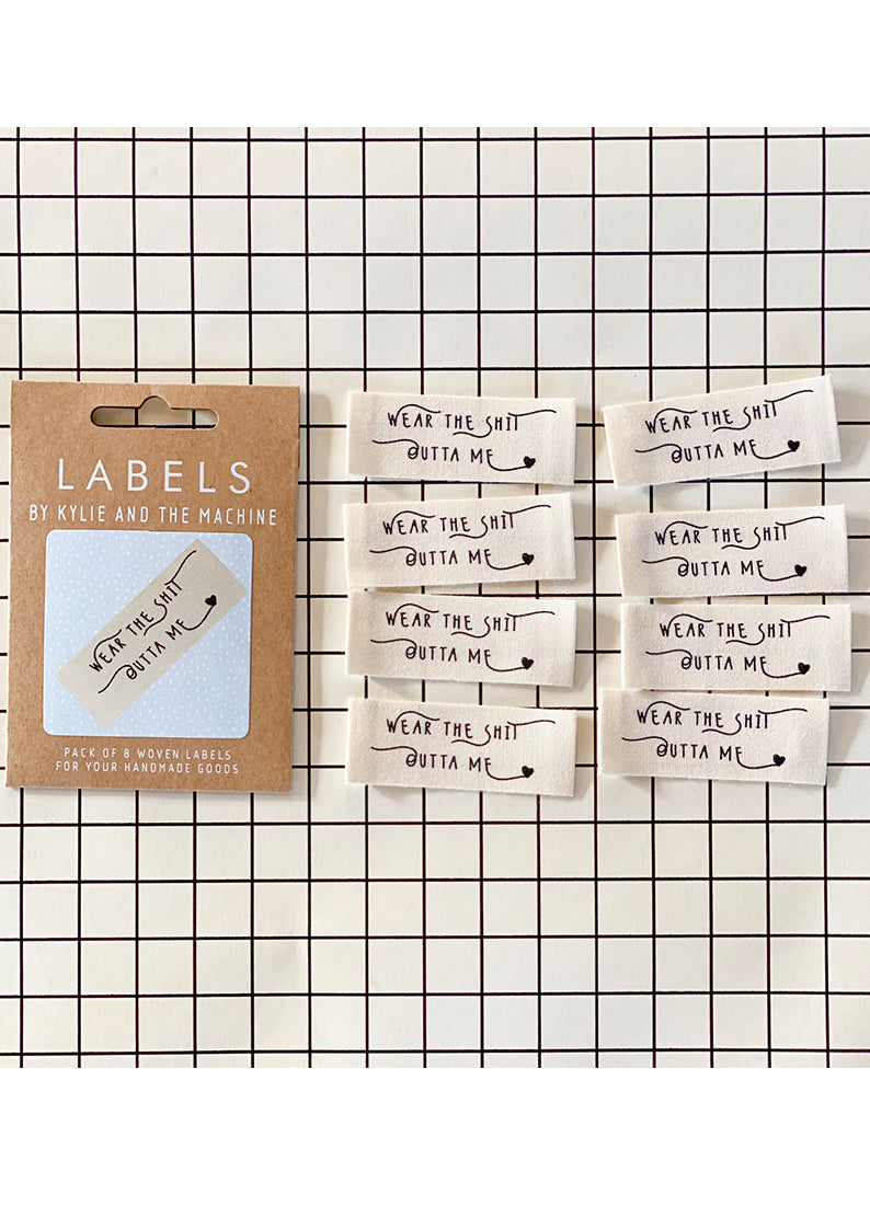 Wear the Sh*t out of me Woven Labels