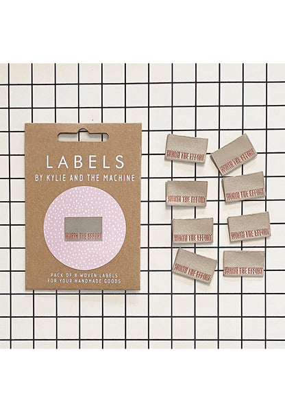 Worth The Effort Woven Labels