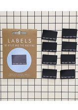 Load image into Gallery viewer, You Can&#39;t buy This Woven Labels
