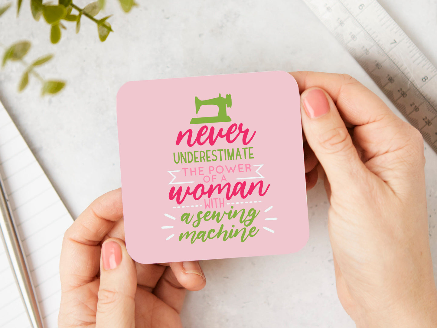 Never Underestimate Coaster