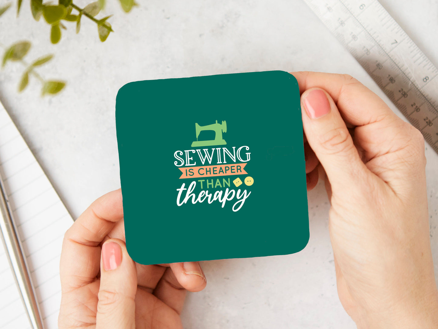 Sewing is cheaper than Therapy Coaster