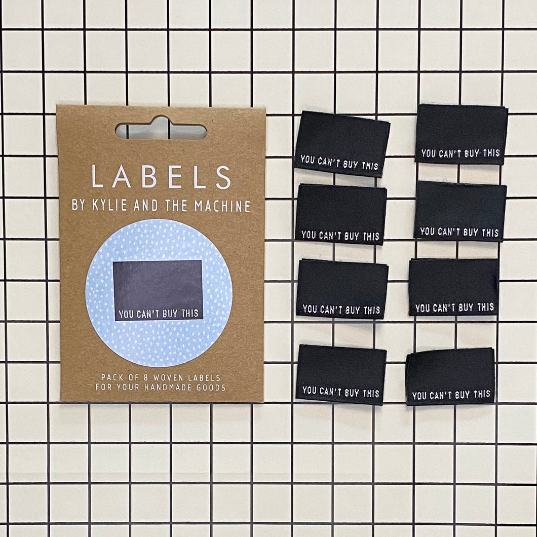 You Can't buy This Woven Labels